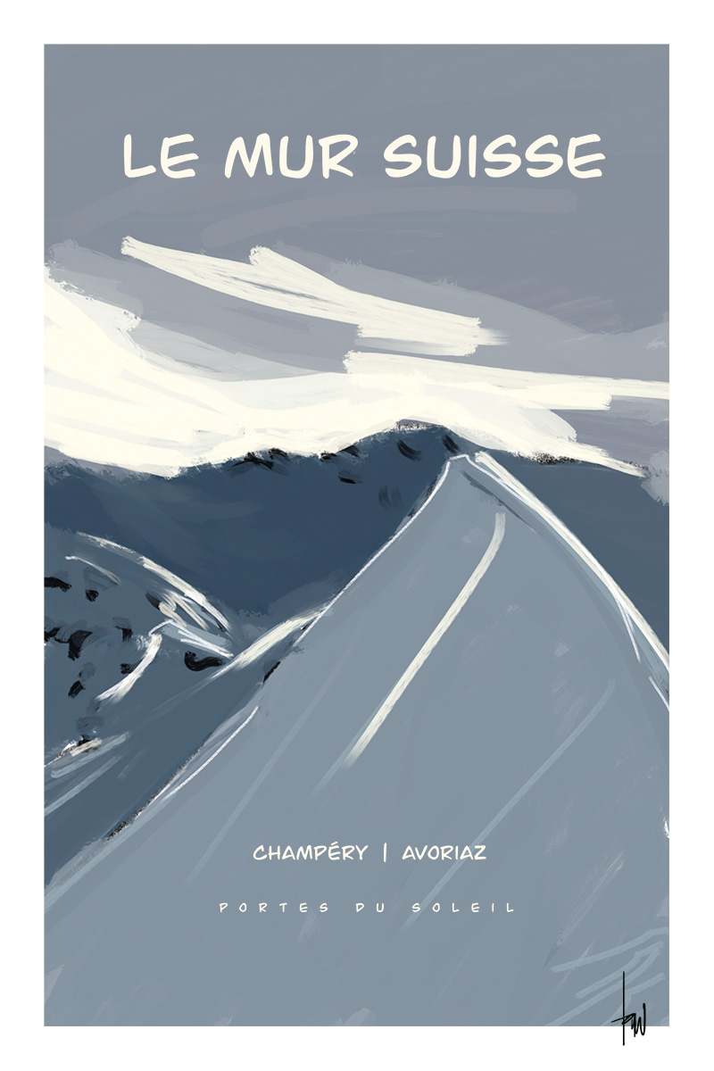 Poster Danny Touw Champery Ski Poster Region Dents du Midi Switzerland Portes du Soleil Mur Suisse
